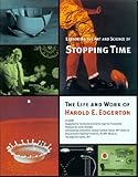Exploring the Art and Science of Stopping Time:  A CD-ROM Based on the Life and Work of Harold E. Edgerton  (Windows & Mac)