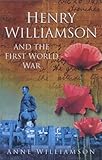 Henry Williamson and the First World War