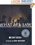 What We Saw: The Events of September 11, 2001, in Words, Pictures, and Video