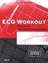ECG Workout: Exercises in Arrhythmia Interpretation