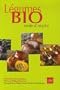 L�gumes Bio mode d'emploi