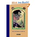 Die unheimliche M�hle (Eine Reihe betr�blicher Ereignisse, Band 4)
