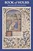Book of Hours (Treasures from the Huntington Library)