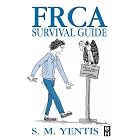 FRCA Survival Guide (FRCA Study Guides) by Steven M. Yentis