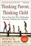Thinking Parent, Thinking Child