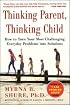 Thinking Parent, Thinking Child