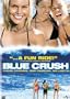 Blue Crush (Widescreen Collector's Edition)