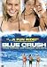 Blue Crush (Widescreen Collector's Edition)