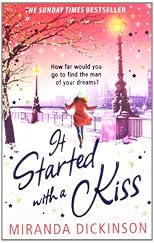 It Started with a Kiss