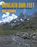  : Beneath our Feet: The Rocks of Planet Earth