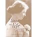 To Love This Life, Quotations by Helen Keller