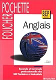  : Pochette anglais, 2de Profesionnele et Terminale BEP tertiaire et industriel (Ouvrage)