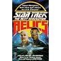 Star Trek - the Next Generation: Relics (Star Trek - The Next Generation (unnumbered))