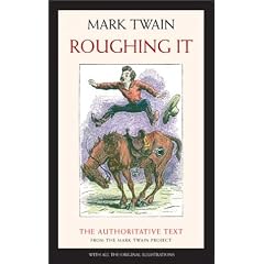 Roughing It (Mark Twain Library)