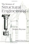 The Science of Structural Engineering