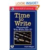 Time to Write: Discovering the Writer Within After 50 (The Best Half of Life)