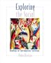 Exploring the Social: Readings in Contemporary Sociology