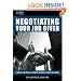 1-Hour Expert: Negotiating Your Job Offer: A Guide to the Process and Tools You Need to Reach Your Goals