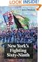 New York's Fighting Sixty-Ninth: A Regimental History of Service in the Civil War's Irish Brigade and the Great War's Rainbow Division