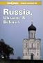 Lonely Planet Russia, Ukraine and Belarus (Lonely Planet Travel Survival Kit)