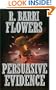Persuasive Evidence