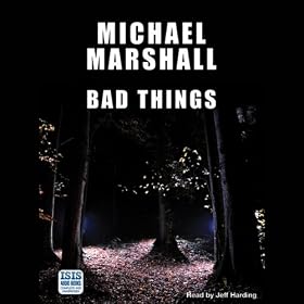 Bad Things (Unabridged)