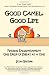 Good Camel, Good Life: Finding Enlightenment One Drop of Sweat at a Time