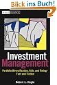 Investment Management: Portfolio Diversification, Risk, and Timing--Fact and Fiction (Wiley Finance)