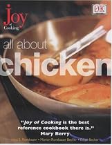 All About Chicken (Joy of Cooking)