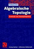 Algebraische Topologie: Homologie und Mannigfaltigkeiten