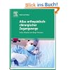 Atlas orthop�disch-chirurgischer Zugangswege: Unter Mitarbeit von Birgit Hermann