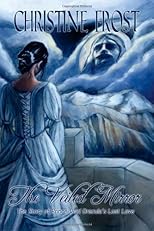 The Veiled Mirror: The Story of Prince Vlad Dracula's Lost Love