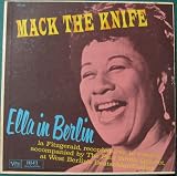 Mack the Knife: Ella in Berlin 1st Pressing