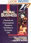 On Moral Business: Classical and Contemporary Resources for Ethics in Economic Life