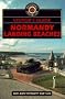 Visitor's Guide to Normandy Landing Beaches