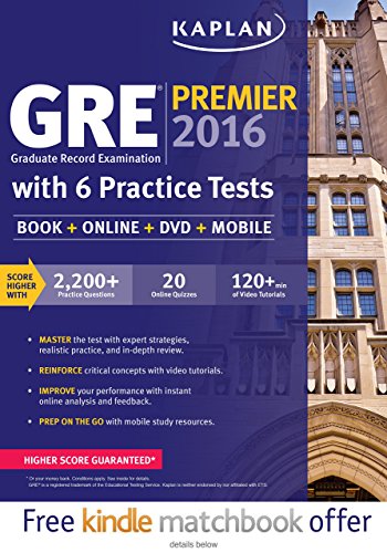 Kaplan GRE(R) Premier 2016 with 6 Practice Tests: Book + Online + DVD + Mobile (Kaplan Test Prep) by Kaplan (19-May-2015) Paperback