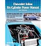 Chevrolet Inline Six-Cylinder Power Manual 2nd Edition