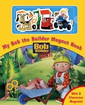 Bob the Builder Magnet Book (Magnet Books)