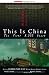 This Is China: The First 5,000 Years (This World of Ours)