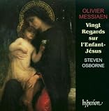 Messiaen: Vingt Regards sur lenfant Jésus