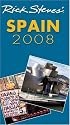 Rick Steves' Spain 2008 (Rick Steves)