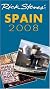Rick Steves' Spain 2009 (Rick Steves)