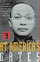 At America's Gates: Chinese Immigration During the Exclusion Era, 1882-1943