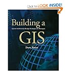 Click here to buy Building a GIS: System Architecture Design Strategies for Managers by Dave Peters.