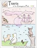 Travis & The Courageous Path