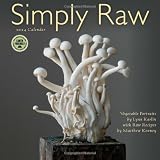 Simply Raw 2014 Wall Calendar