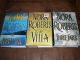 Lot of 3 Hardcover Three Fates, Angels Fall, The Villa by Nora Roberts