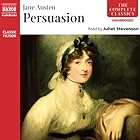 Persuasion (






UNABRIDGED) by Jane Austen Narrated by Juliet Stevenson