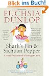 Shark's Fin and Sichuan Pepper: A swe...