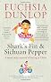 Shark's Fin and Sichuan Pepper: A sweet-sour memoir of eating in China